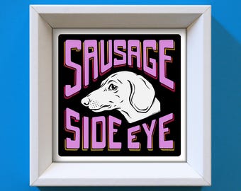Funny Dachshund Art Print: Cheeky Sausage Dog Illustration
