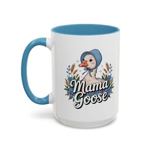 Mama Goose Coffee Mug