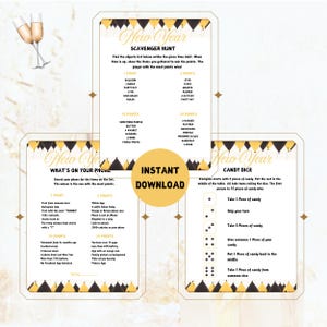 May include: A printable New Year's Eve party game set. The set includes a scavenger hunt, a phone game, and a candy dice game. The design features a gold and black color scheme with champagne glasses in the background.