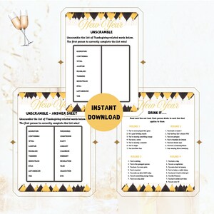 May include: A set of printable New Year's Eve party games. The games include an unscramble, an answer sheet, and a 'drink if...' game. The design features gold and black accents with champagne flutes in the corner. Instant download.