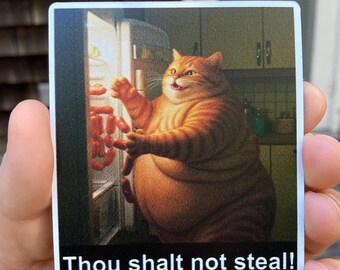 Flexible Fridge Magnet 3"x3.5". Thou shalt not steal.