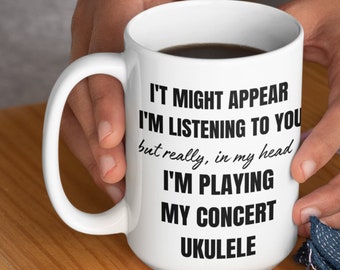 Concert Ukulele Gift-ukulele Gifts - ukulele Mug - Concert Ukulele Player Gift - Ukulele Coffee Mug -Musician Gifts -Gift for ukulele player