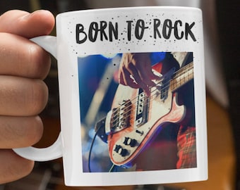 Born To Rock- Rock Lover Mug- Born to Rock" gift-Heavy Metal Rock,Guitar Gift Mug-guitarist Rock Mug-Mug Guitar Design-Guitar collector gift