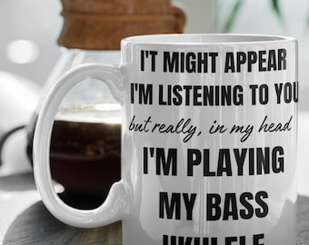 Bass Ukulele Gifts - Bass Ukulete Mug - Bass Ukulele Player Gift - Coffee Mug - Musician Gifts - Gift for Bass Ukulele - Musician Mug