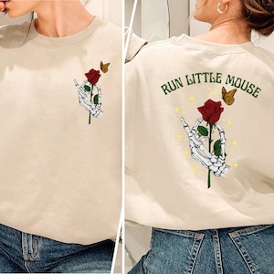 Run Little Mouse Sweatshirt, Haunting Adeline Sweatshirt, Zade Shirt, Smut Reader, book lover gift, Smut Books, Spicy Books, dark romance
