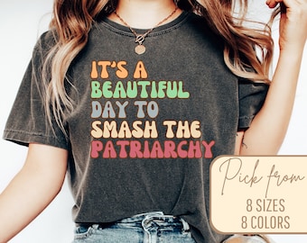Feminism Shirt, LGBTQ Shirt, Feminist Shirt, Smash The Patriarchy Shirt, Feminism Shirt, Womens Fundamental Rights T-Shirt, Ironic Shirt