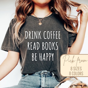 Reading Shirt, Reading Shirt, Book Shirt, Teacher Shirt, Book TShirt, Book Shirts Bookish Shirt Book Lover Shirt, Book Lover Gift, Bookworm