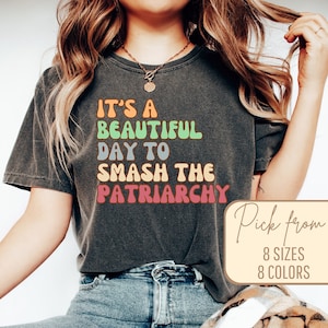 Feminism Shirt, LGBTQ Shirt, Feminist Shirt, Smash The Patriarchy Shirt, Feminism Shirt, Womens Fundamental Rights T-Shirt, Ironic Shirt