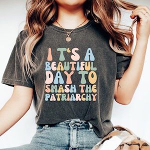 Camiseta feminista, camiseta "Aplastar el patriarcado", camiseta feminista, camiseta de los derechos fundamentales de las mujeres, camiseta de los derechos de las mujeres, camiseta de los derechos de las mujeres imagen 1