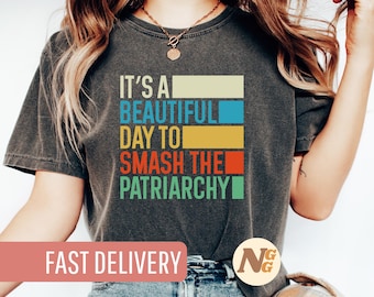 Camiseta gráfica feminista - Smash the Patriarchy Shirt for Women - Empoderando la ropa de los derechos de las mujeres, regalo para ella, diseño feminista audaz