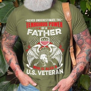 Mens Veteran T-shirt US Veteran Shirt Father Military Shirts Father Veteran Shirt Father&#39;s Day Veteran Shirts Patriotic Gifts For Men