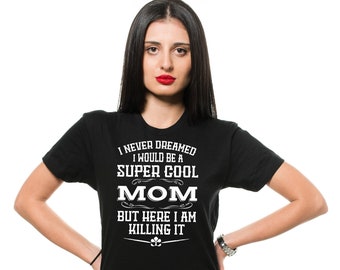 Mama Tötet es Shirt Lustiges Mama T-Shirt Muttertag Mama Geschenke Muttertag T-Shirts Mutter Shirt Mama Geschenke Mama Shirt Geschenk für Frauen Mama Mama