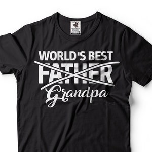 World&#39;s Best Grandpa Shirt New Grandpa T Shirt Promoted To Grandpa Shirt Grandpa Funny Shirt Grandpa Gifts Best Grandpa Shirt
