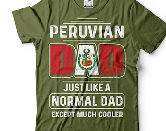 Mens Peru T-shirt Peruvian Dad Tshirt Father's Day Gift Peruvian Father Shirt Fathers day Shirt Dad Patriotic Tee Peru National Flag Shirt