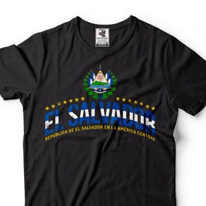 El Salvador Patriotic Shirt El Salvador Tee Shirt Mens Womens El Salvador Unisex Tee Salvadoran Gifts Salvadoran Shirts