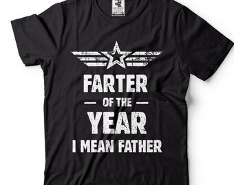 May include: Black t-shirt with a white distressed graphic of a star with wings and the text "Farter of the Year I mean Father".