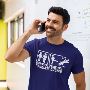 Problem Solved Lustig Grafik-Männer T-Shirt