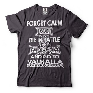 Stirb in der Schlacht und gehe nach Walhalla T-Shirt Wikinger-Krieger-Shirt nordische nordische Mythologie-T-Shirt Wikinger-Patriotisches Geschenk-T-Stück für ihn Dad Viking