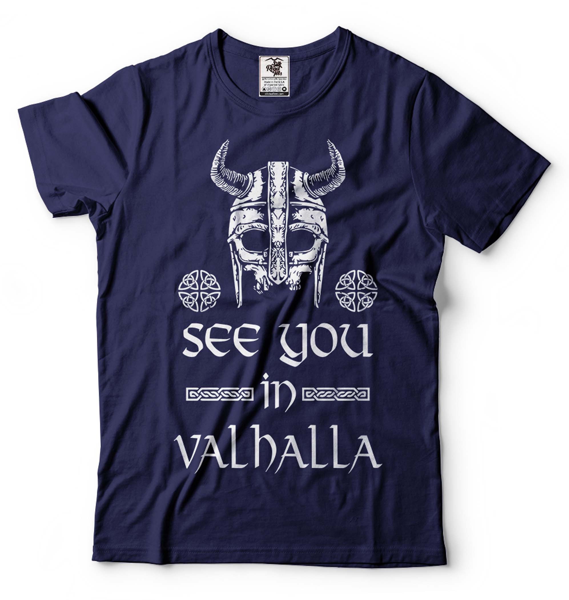 See You in Valhalla T-Shirt: Viking Warrior Norse Mythology Tee See You in Valhalla T-Shirt: Viking Warrior Norse Mythology Tee