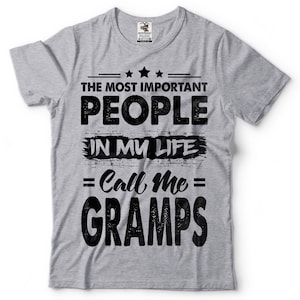 People Call Me Gramps Shirt Grandfather Shirt Grandpa Gifts Mens Grandpa Shirt Gramps Shirt Gramps Gifts Gramps Birthday T Shirt