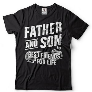 Vater und Sohn beste Freunde für das Leben Shirt Vater Shirts Geschenk vom Sohn Vatertag Shirt Vater und Sohn Shirt Vater Geschenke Vatertagsgeschenk