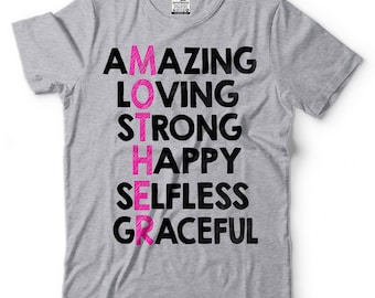 Loving Mother T-Shirt: Women's Mother's Day Mom Shirt