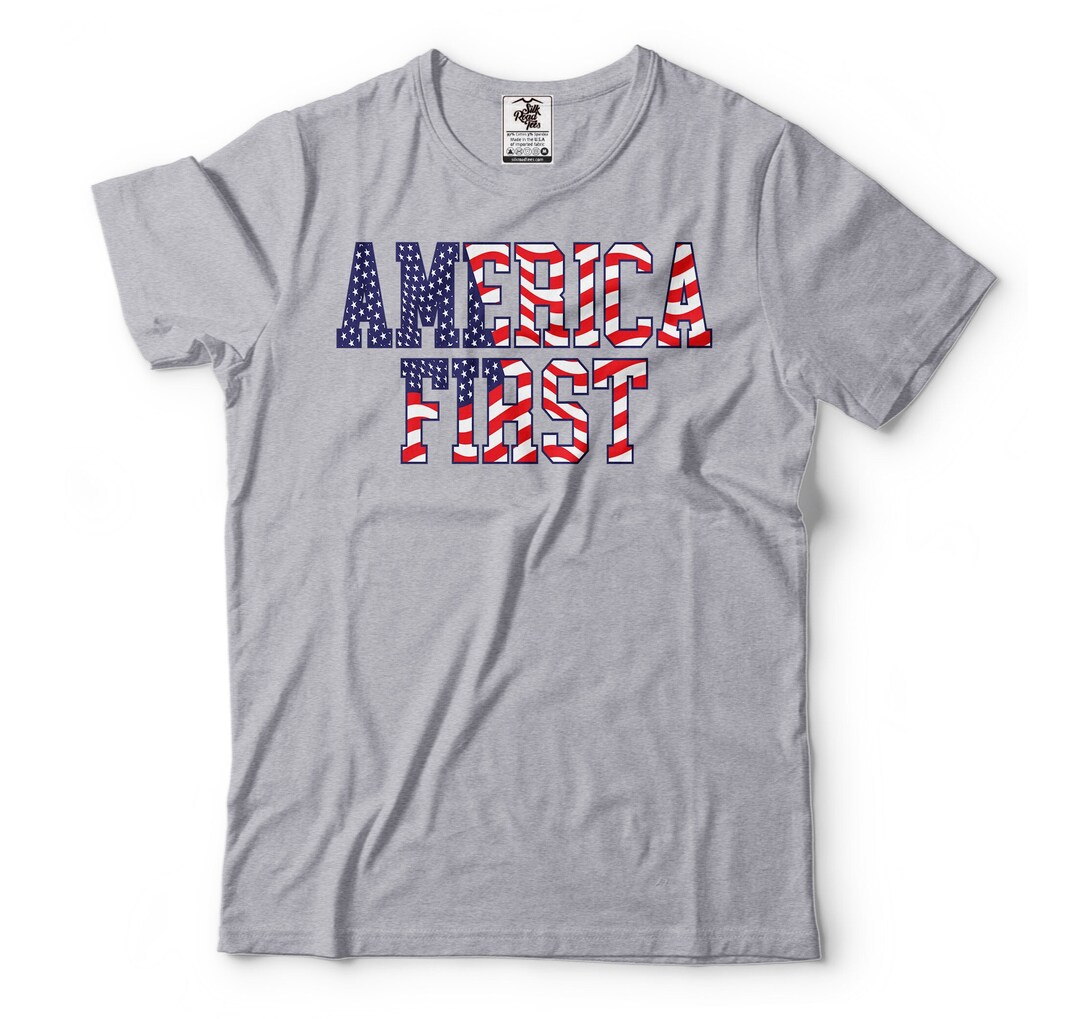 America First T-shirt: USA Patriotic 4th of July Tee - Etsy