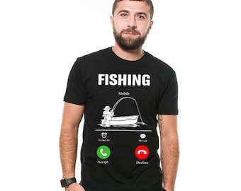 Fishing Calling T-Shirt: Fisherman Dad Gift