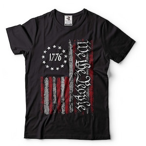 We The People Shirt 1776 Shirt 4th Of July T-Shirt Patriotic Gifts USA Constitution Shirt Freedom Shirts Independence Day Shirt For Him Her