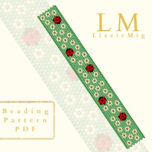 May include: A beading pattern for a bracelet featuring a green background with white flowers and red ladybugs. The pattern is titled "Beading Pattern PDF" and is by Lizzie Mig.