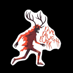 Vive, ríe, acecha Wendigo - Vive, ríe, ama a Cryptid Parody - Vinilo troquelado premium resistente al agua y a los rayos UV - Envío gratis