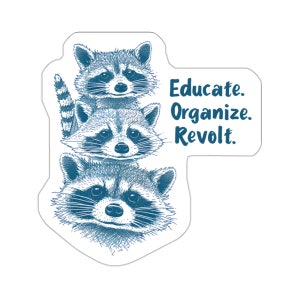 Raccoon Leftist Protest Sticker: Anti-Capitalist Vinyl Die-Cut