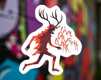 Live, Laugh, Lurk Wendigo - Live, Laugh, Love Cryptid Parody Premium Water/UV Resistant Die-Cut Vinyl Sticker- Free Shipping