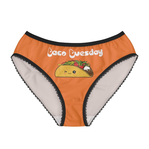 Funny Underwear | Naughty Lingerie | Naughty Panties | Taco Tuesday | Tacos  | Women's Underwear | Naughty Underwear | Funny Lingerie