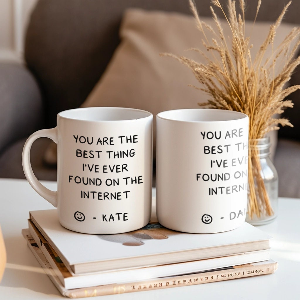 You Are the Best Thing I Ever Found on the Internet Mug, Valentines Day ...