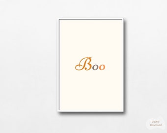 Fall Print,Boo Print,Halloween Printable Wall Art,Halloween Art,Happy Halloween, Boo Sign,Autumn Decor,Fall Sign,Digital Download