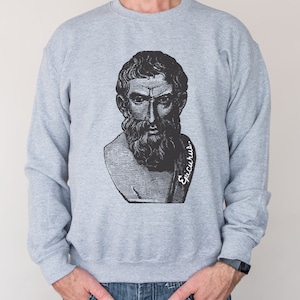 Epicurus Sports Grey Crewneck Sweatshirt, Epicurean Hedonistic Philosopher Sweater, Greek Philosophy, Gift for Teacher, Student