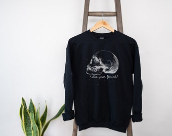 Alas, Poor Yorick Hamlet Crewneck Sweatshirt, Shakespeare Quote Sweater, Dark Academia, Gift for Teacher, Student, Actor, Drama