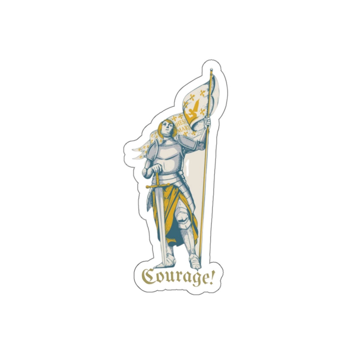 Courage! Joan of Arc Die-Cut Stickers, Vinyl Matte Decal, Catholic Saint Quotes, International Womens Day, Strong Women, Jeanne d'Arc