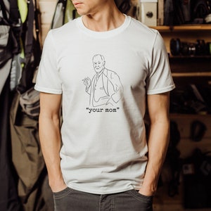 Freud Your Mom T-Shirt, Funny Psychology Tee for Men or Women, Sigmund Freud Humor, Your Mom Joke