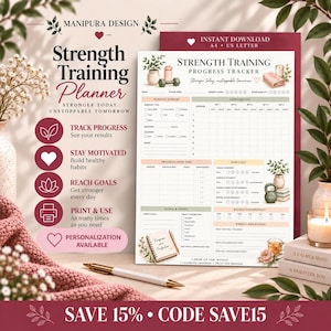 May include: A printable strength training progress tracker planner sheet featuring sections for workout summaries, exercise logs, progress tracking, and weekly reflections, decorated with botanical illustrations and wellness-themed icons.