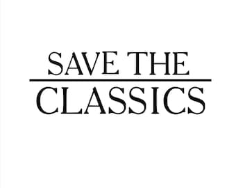 Save The Classics Vinyl Sticker | Oldtimer Car Decal