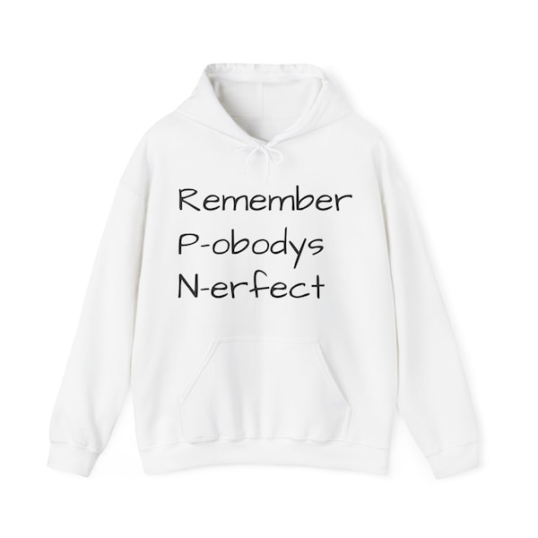 Pobodys Nerfect Unisex Heavy Blend Hooded Sweatshirt. Show your humility with this imperfect t-shirt.