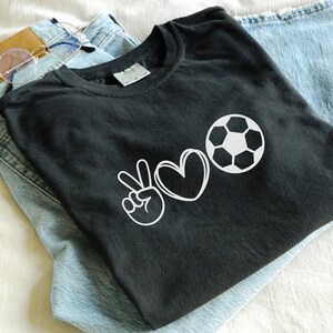 Peace Love Soccer Unisex t-shirt COMFORT Colors , soccer player shirt