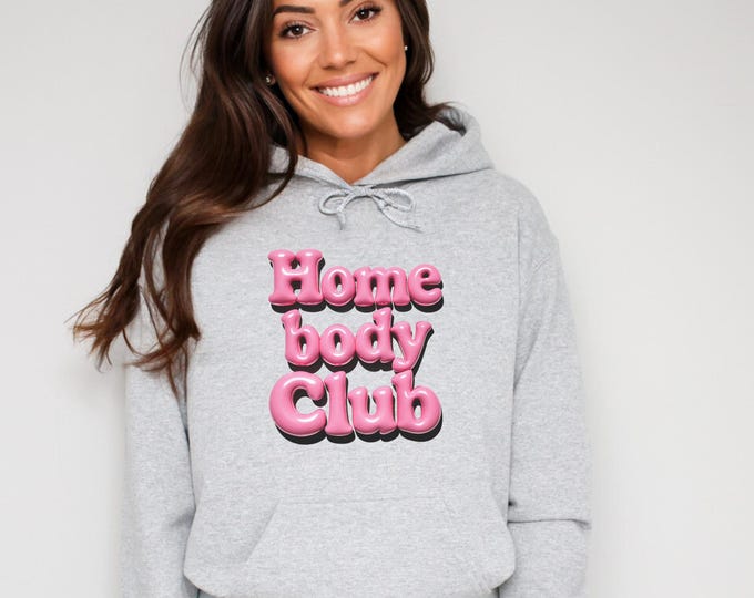 Homebody Club Hoodie Cozy Sweatshirt for Relaxing, Perfect for Homebodies, Self-Care Apparel, Vsco hoodie, Aesthetic Sweatshirt