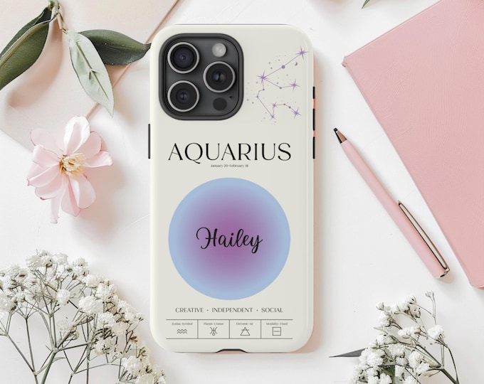 Aquarius Phone Case - Zodiac Sign Protective Cover | Unique Gift for Astrology Lovers, Birthday, Personalized, Custom Case