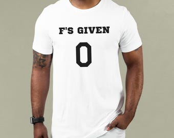 Camiseta unisex Zero F Given: divertida camiseta gráfica