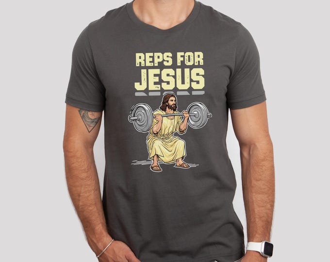 Reps for Jesus Tee, Funny Workout Shirt, Christian Fitness Apparel, Gift for Gym Lovers, Casual Summer T-Shirt, Jesus Gym Shirt