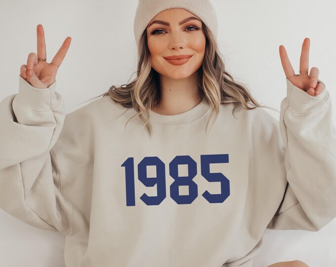1985 Sweatshirt, 40th Birthday Sweatshirt, Retro Crewneck for Women, Unique Birthday Present for Her, Crewneck for Birthday Parties