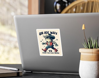 Funny Frog Sticker: 'On My Way to Make the Vibe Weird' - Waterproof Vinyl Decal